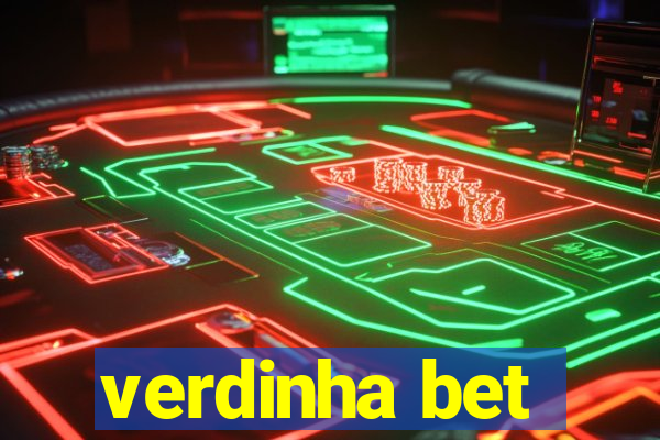 verdinha bet